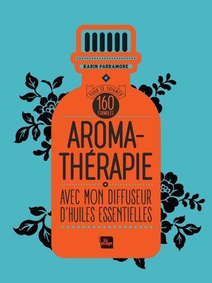 cover image of Aromathérapie avec mon diffuseur d'huiles essentielles